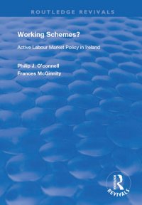 cover of the book Working Schemes?: Active Labour Market Policy in Ireland