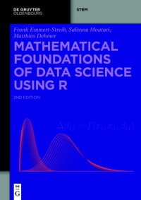 cover of the book Mathematical Foundations of Data Science Using R