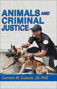 cover of the book Animals and Criminal Justice