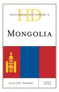 cover of the book Historical Dictionary of Mongolia