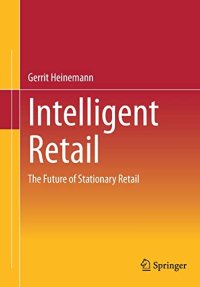 cover of the book Intelligent Retail: The Future of Stationary Retail