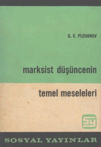 cover of the book Marksist Düşüncenin Temel Meseleleri