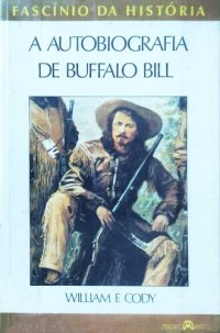 cover of the book A autobiografia de Buffalo Bill