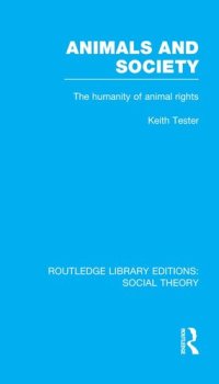 cover of the book Animals and Society (RLE Social Theory)