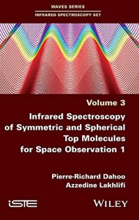 cover of the book Infrared Spectroscopy of Symmetric and Spherical Spindles for Space Observation 1