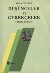 cover of the book Düşünceler ve Gerekçeler I