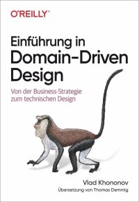 cover of the book Einführung in Domain-Driven Design: Von der Business-Strategie zum technischen Design