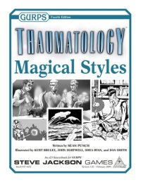 cover of the book GURPS 4th edition. Thaumatology: Magical Styles