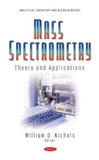 cover of the book Mass Spectrometry: Theory and Applications