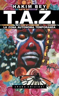 cover of the book T.A.Z. La Zona Autonoma Temporanea