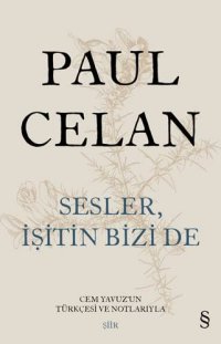 cover of the book Sesler Isitin Bizi De ;Cem Yavuz'un Türkcesi ve Notlariyla