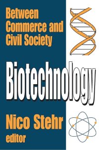 cover of the book Biotechnology: Between Commerce and Civil Society