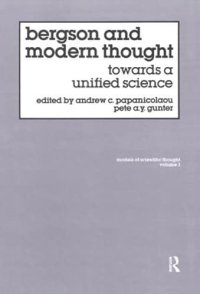 cover of the book Bergson And Modern Thought