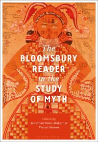 cover of the book The Bloomsbury Reader in the Study of Myth