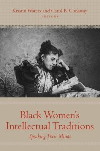 cover of the book Black Women's Intellectual Traditions