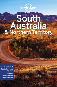 cover of the book Lonely Planet South Australia & Northern Territory 8 (Travel Guide)