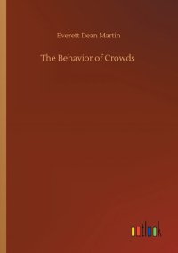 cover of the book The Behavior of Crowds