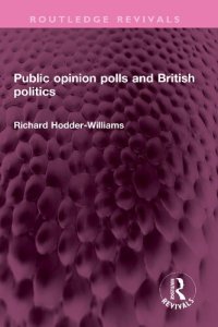 cover of the book Public opinion polls and British politics