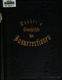 cover of the book Geschichte der Insurrectionen wider das westphälische Gouvernement : Beitrag zur Geschichte des deutschen Freheitskrieges