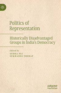 cover of the book Politics of Representation: Historically Disadvantaged Groups in India’s Democracy