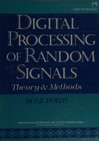 cover of the book Digital Processing of Random Signals: Theory and Methods