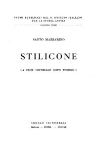 cover of the book Stilicone: la crisi imperiale dopo Teodosio