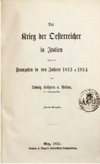 cover of the book Der Krieg der Österreicher in Italien gegen die Franzosen in den Jahren 1813 & 1814