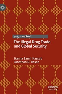 cover of the book The Illegal Drug Trade and Global Security