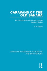 cover of the book Caravans of the Old Sahara