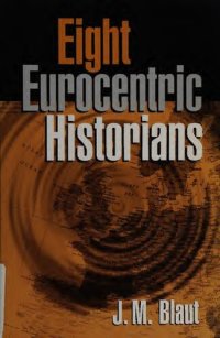 cover of the book Eight Eurocentric historians