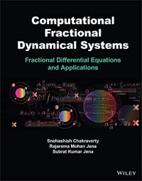 cover of the book Computational Fractional Dynamical Systems: Fractional Differential Equations and Applications