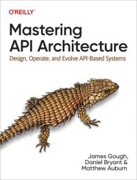 cover of the book Mastering API Architecture