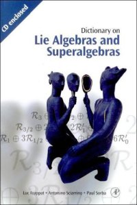 cover of the book Dictionary on Lie Algebras and Superalgebras