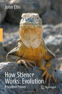 cover of the book How Science Works: Evolution: A Student Primer