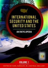 cover of the book International Security and the United States: An Encyclopedia 