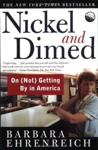 cover of the book Nickel and Dimed: On (Not) Getting By in America