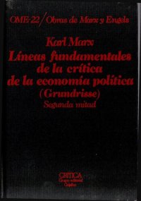 cover of the book Líneas fundamentales de la crítica de la economía politica (Grundrisse), II (OME 22)