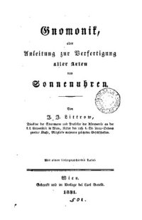 cover of the book Gnomonik oder Anleitung zur Verfertigung aller Arten von Sonnenuhren