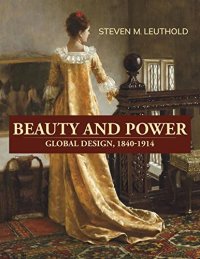 cover of the book Beauty and Power, Global Design, 1840-1914