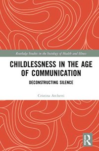 cover of the book Childlessness in the Age of Communication