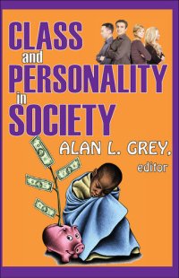 cover of the book Class and Personality in Society