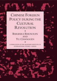 cover of the book Chinese Foreign Policy During the Cultural Revolution