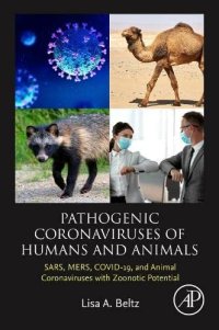 cover of the book Pathogenic Coronaviruses of Humans and Animals: SARS, MERS, COVID-19, and Animal Coronaviruses with Zoonotic Potential