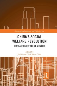 cover of the book China's Social Welfare Revolution