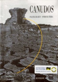 cover of the book Canudos - Palavra de Deus, Sonho da Terra