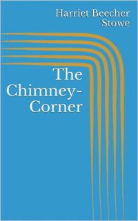 cover of the book The Chimney-Corner