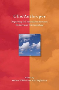 cover of the book Clio/Anthropos: Exploring the Boundaries between History and Anthropology