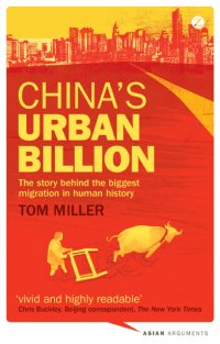 cover of the book China's Urban Billion: The Story behind the Biggest Migration in Human History