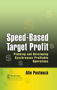 cover of the book Speed-Based Target Profit: Planning and Developing Synchronous Profitable Operations