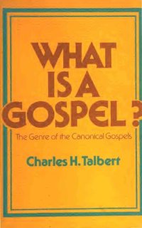 cover of the book What Is a Gospel?